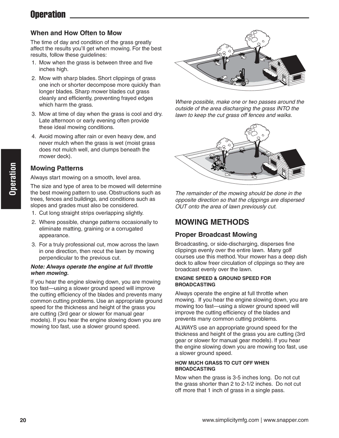 Simplicity 24HP manual Mowing Methods, When and How Often to Mow, Mowing Patterns, Proper Broadcast Mowing 