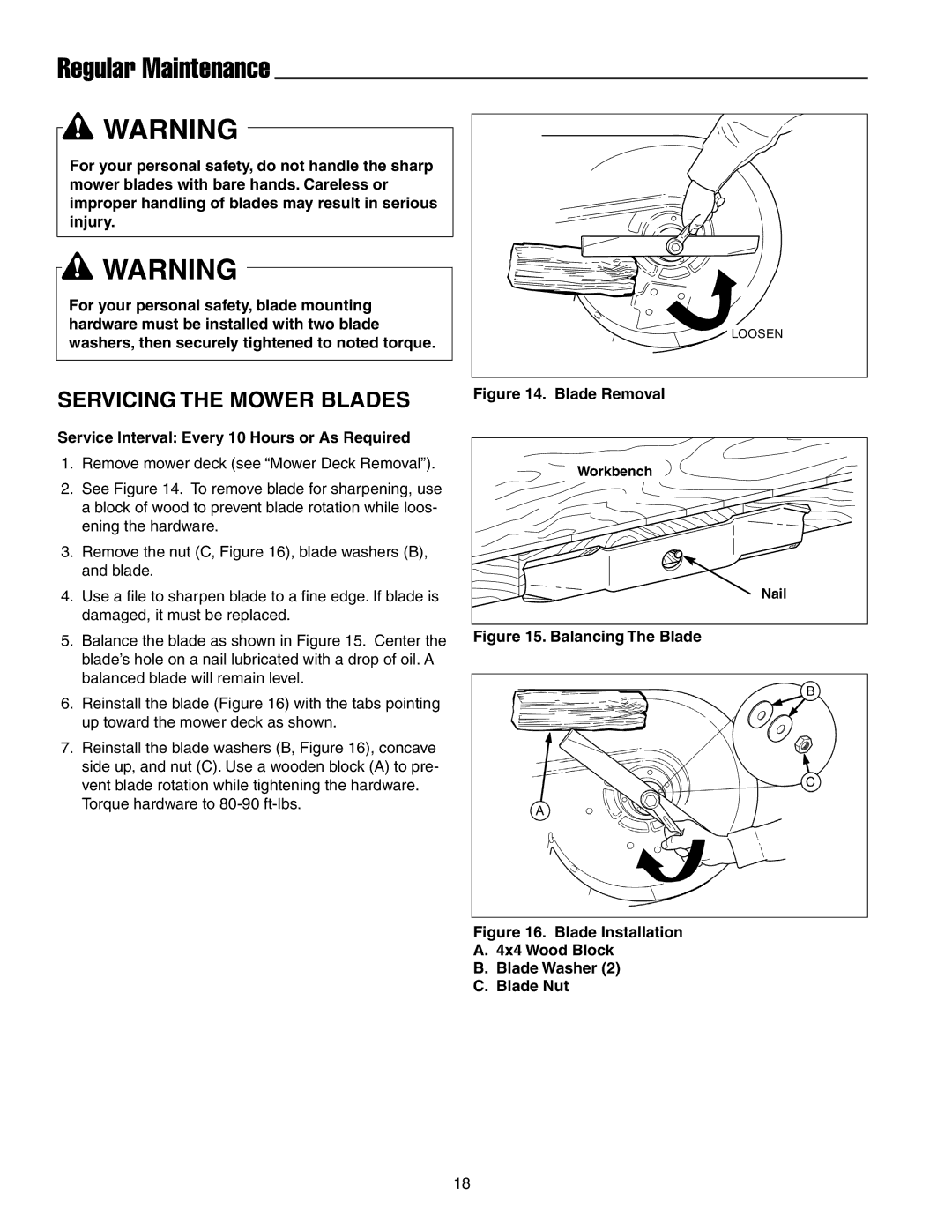 Simplicity 250 Z manual Servicing the Mower Blades, Service Interval Every 10 Hours or As Required 