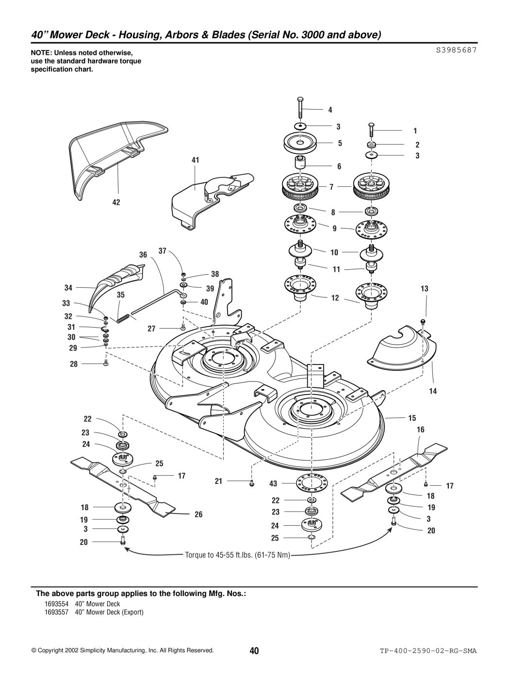 Simplicity 2500 Series manual Mower Deck Housing, Arbors & Blades Serial No and above, S3985687 