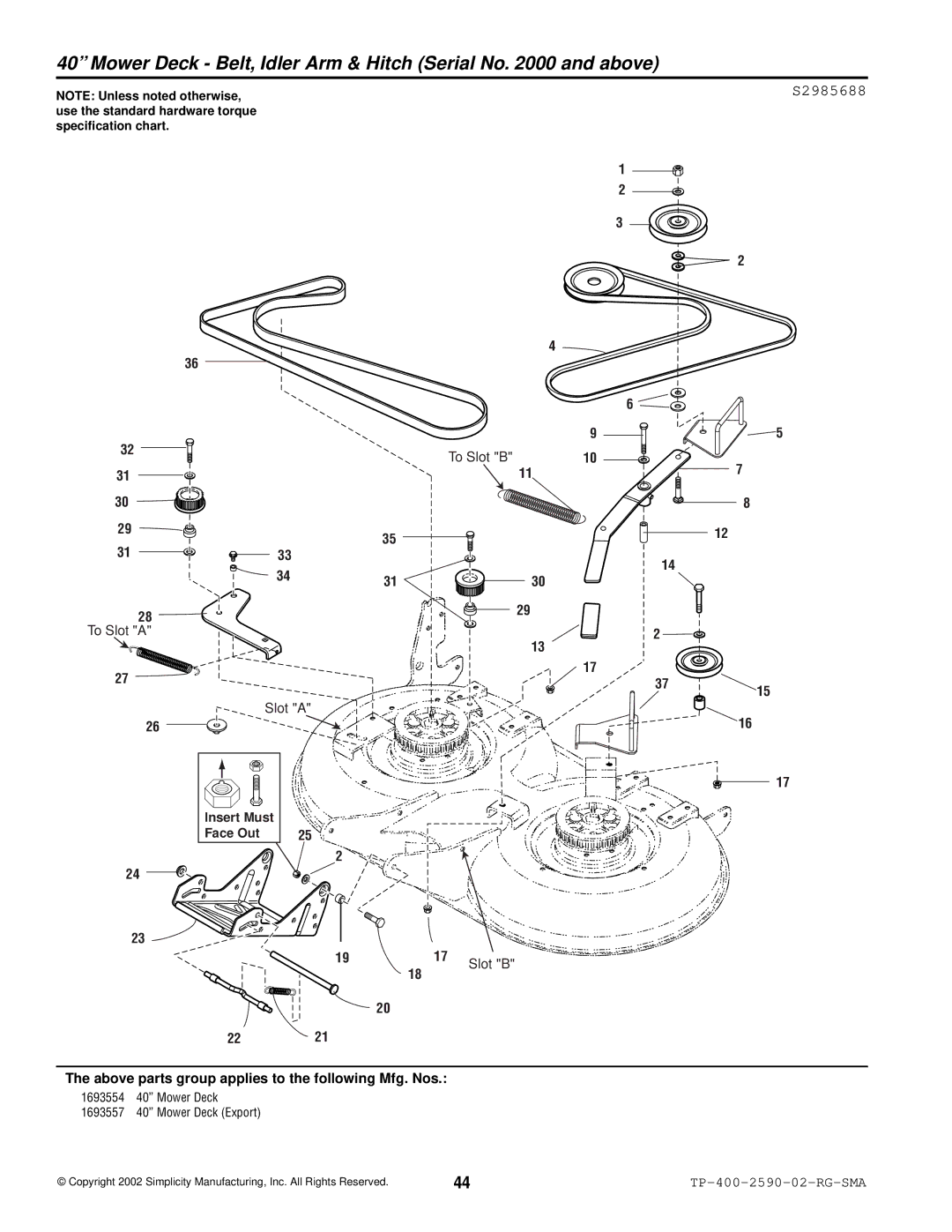 Simplicity 2500 Series manual Mower Deck Belt, Idler Arm & Hitch Serial No and above, S2985688 