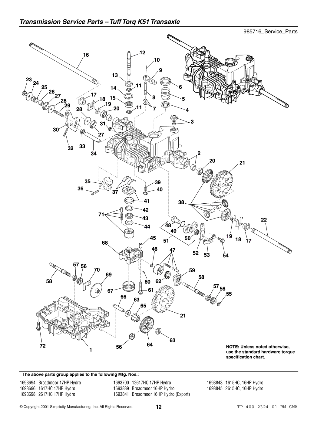 Simplicity 2600, 1600 manual Transmission Service Parts Tuff Torq K51 Transaxle, 985716ServiceParts, 5756 