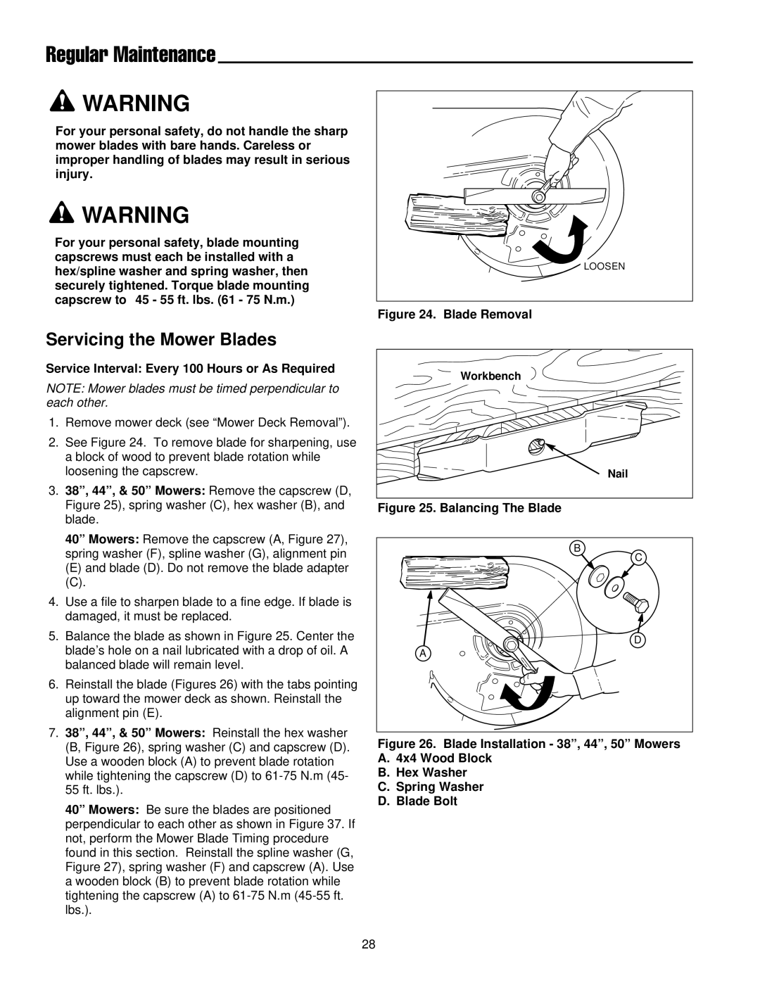 Simplicity 300 Series manual Servicing the Mower Blades, Service Interval Every 100 Hours or As Required 