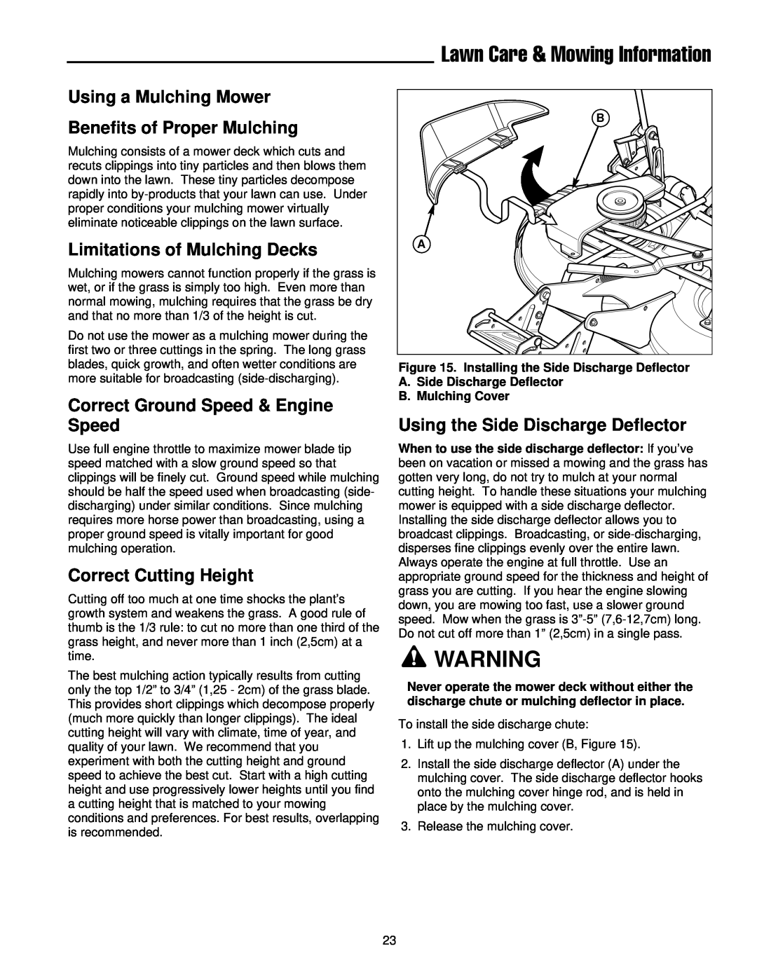 Simplicity 300 Series manual Using a Mulching Mower, Benefits of Proper Mulching, Limitations of Mulching Decks 