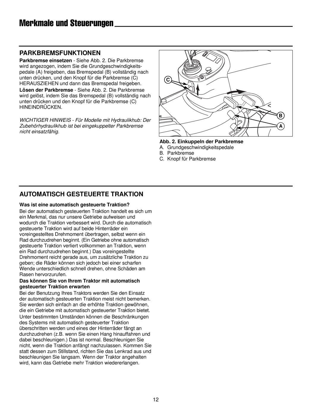 Simplicity 300 manual Merkmale und Steuerungen, Parkbremsfunktionen, Automatisch Gesteuerte Traktion 