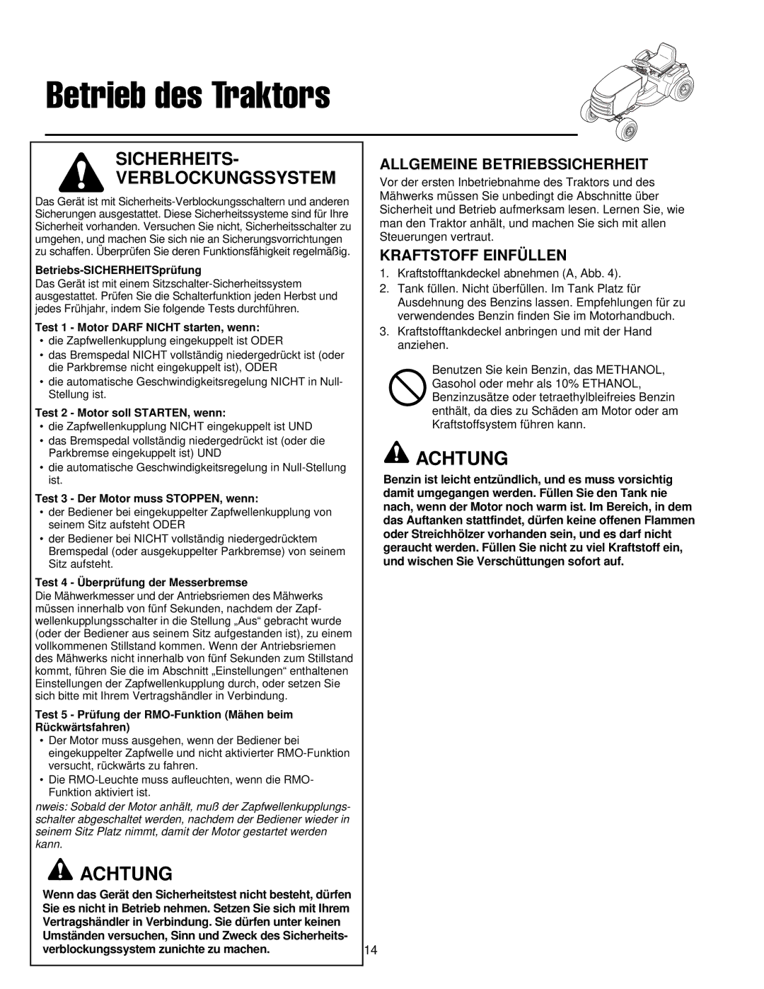 Simplicity 300 manual Allgemeine Betriebssicherheit, Kraftstoff Einfüllen, Kraftstofftankdeckel abnehmen A, Abb 