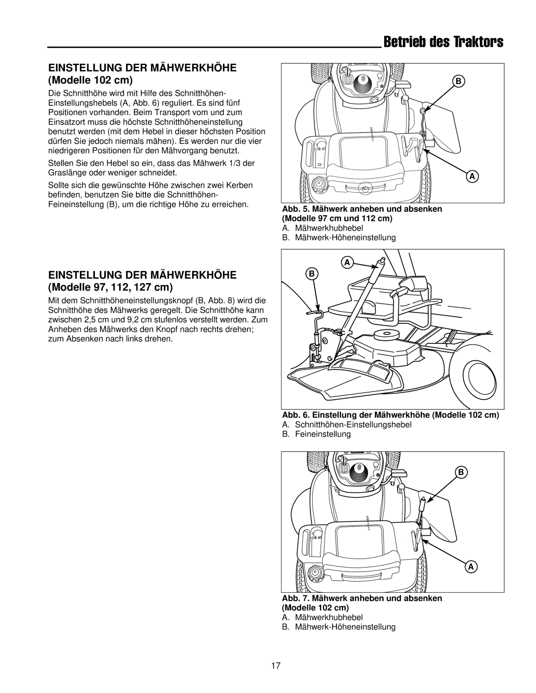 Simplicity 300 manual Abb . Mähwerk anheben und absenken Modelle 97 cm und 112 cm, Mähwerkhubhebel Mähwerk-Höheneinstellung 