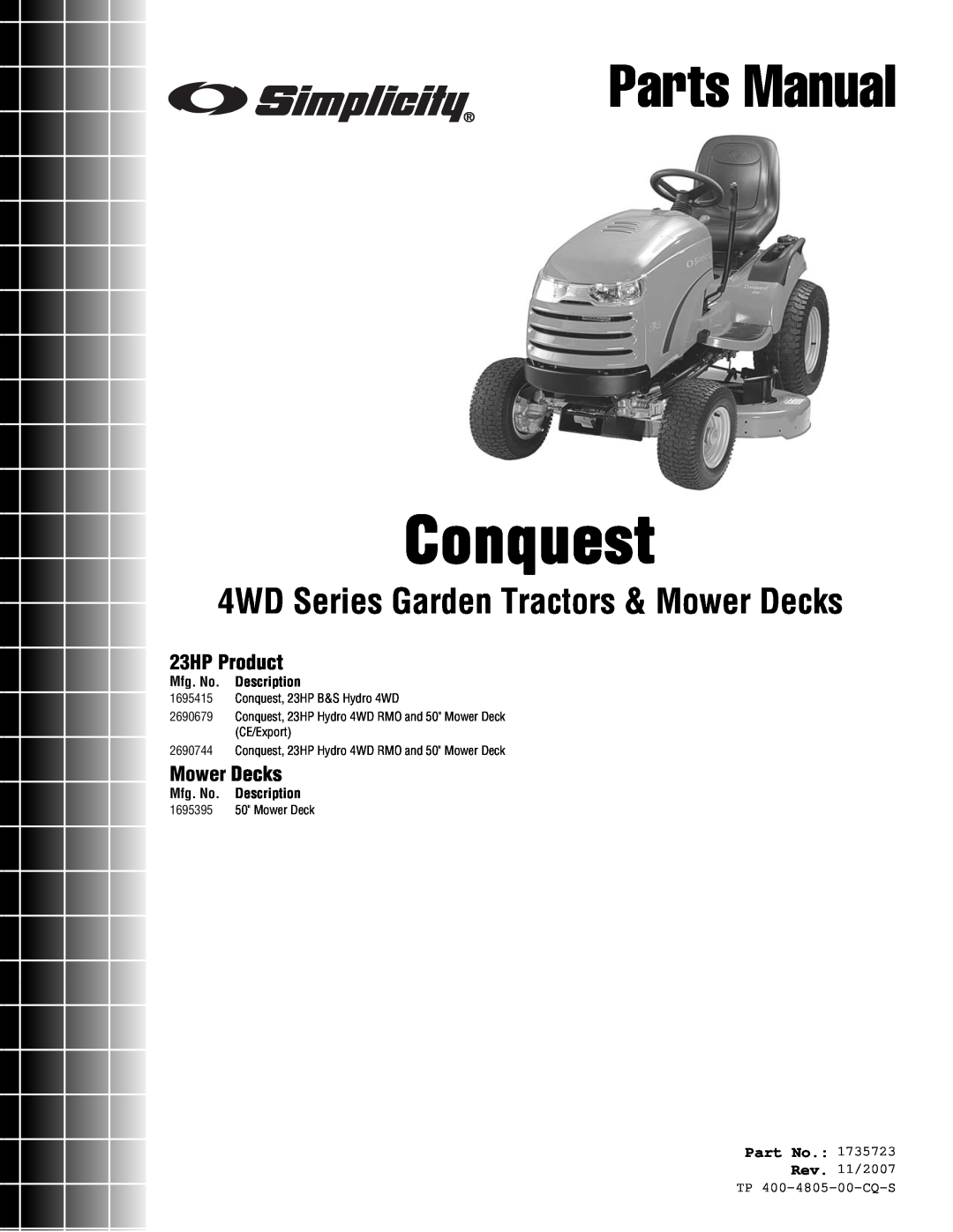 Simplicity 4WD Series manual 23HP Product, Mower Decks, Mfg. No. Description, Conquest, Parts Manual, Rev. 11/2007 