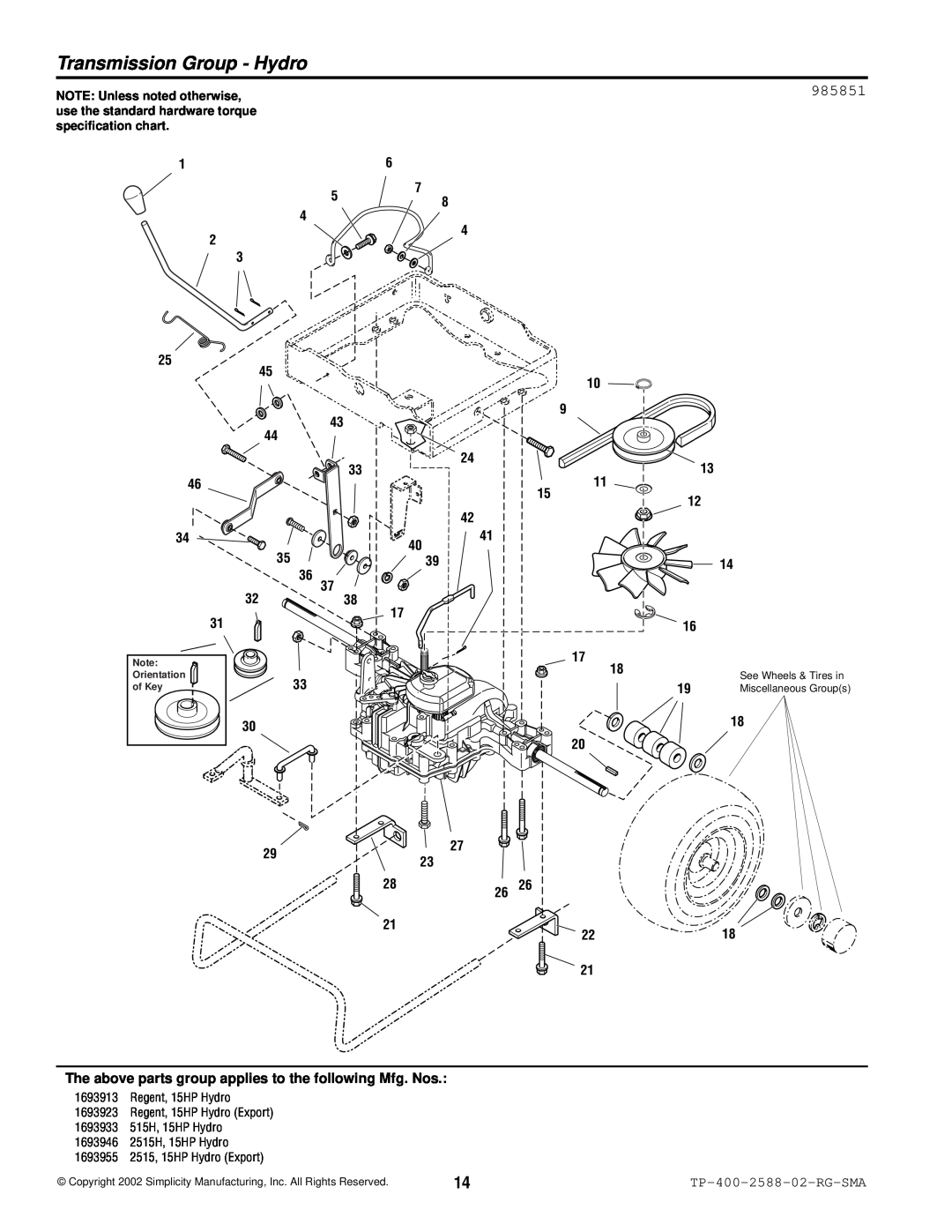 Simplicity 500 Series Transmission Group - Hydro, 985851, 2318, The above parts group applies to the following Mfg. Nos 