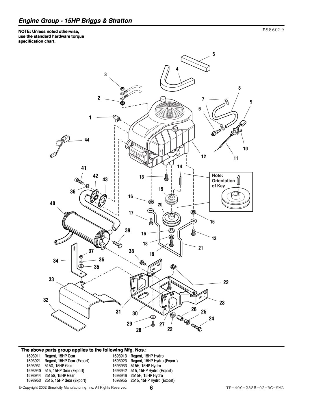 Simplicity 500 Series Engine Group - 15HP Briggs & Stratton, E986029, TP-400-2588-02-RG-SMA, NOTE Unless noted otherwise 