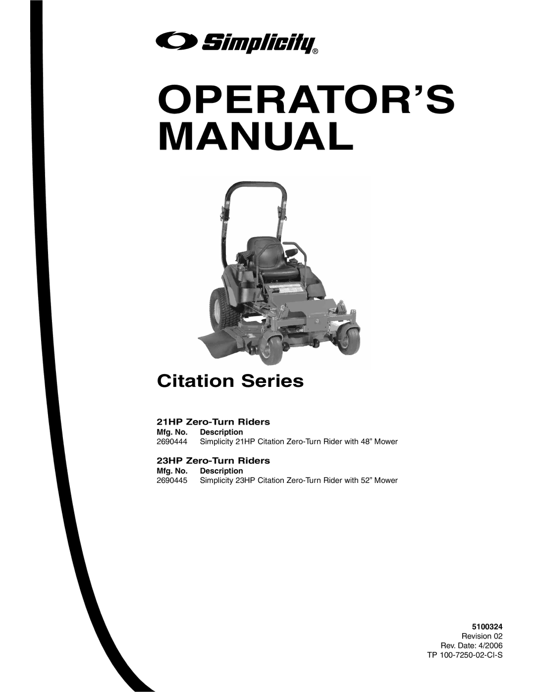 Simplicity CE Models, 5022285 instruction sheet 21HP Zero-Turn Riders, 23HP Zero-Turn Riders 