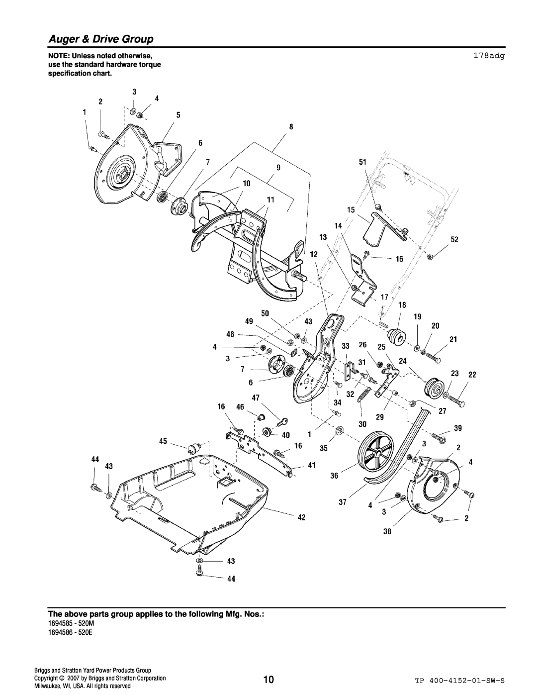 Simplicity 520 Auger & Drive Group, 178adg, NOTE: Unless noted otherwise, Briggs and Stratton Yard Power Products Group 