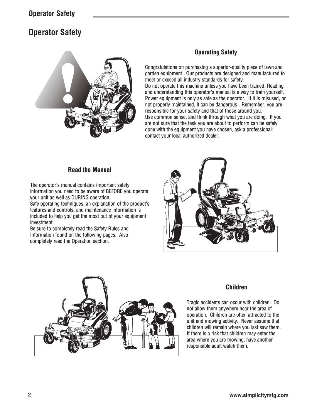 Simplicity 543777-0113-E1, 5101604 manual Operator Safety, Operating Safety, Read the Manual, Children 