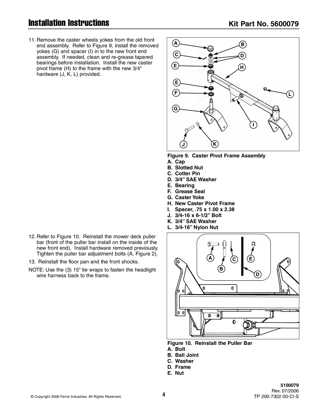 Simplicity 200-7302-00-CI-S, 5600079, 5100777 Reinstall the Puller Bar Bolt Ball Joint Washer Frame Nut 