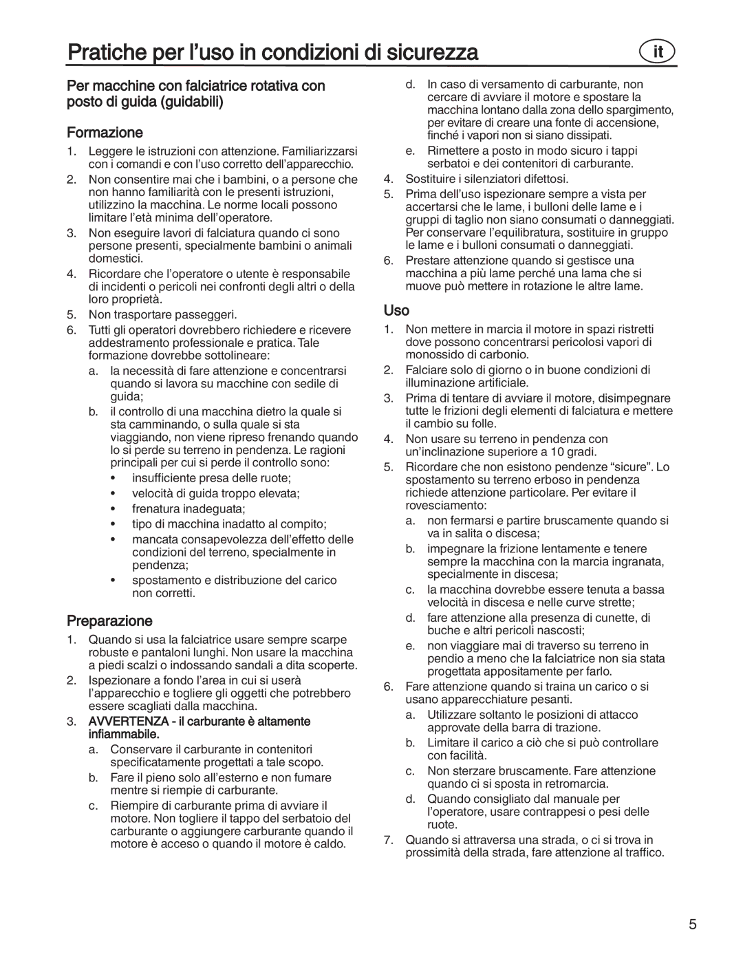 Simplicity 7800356, 885193, 7800357, 7800353, 7800352 manual Pratiche per l’uso in condizioni di sicurezza, Preparazione, Uso 