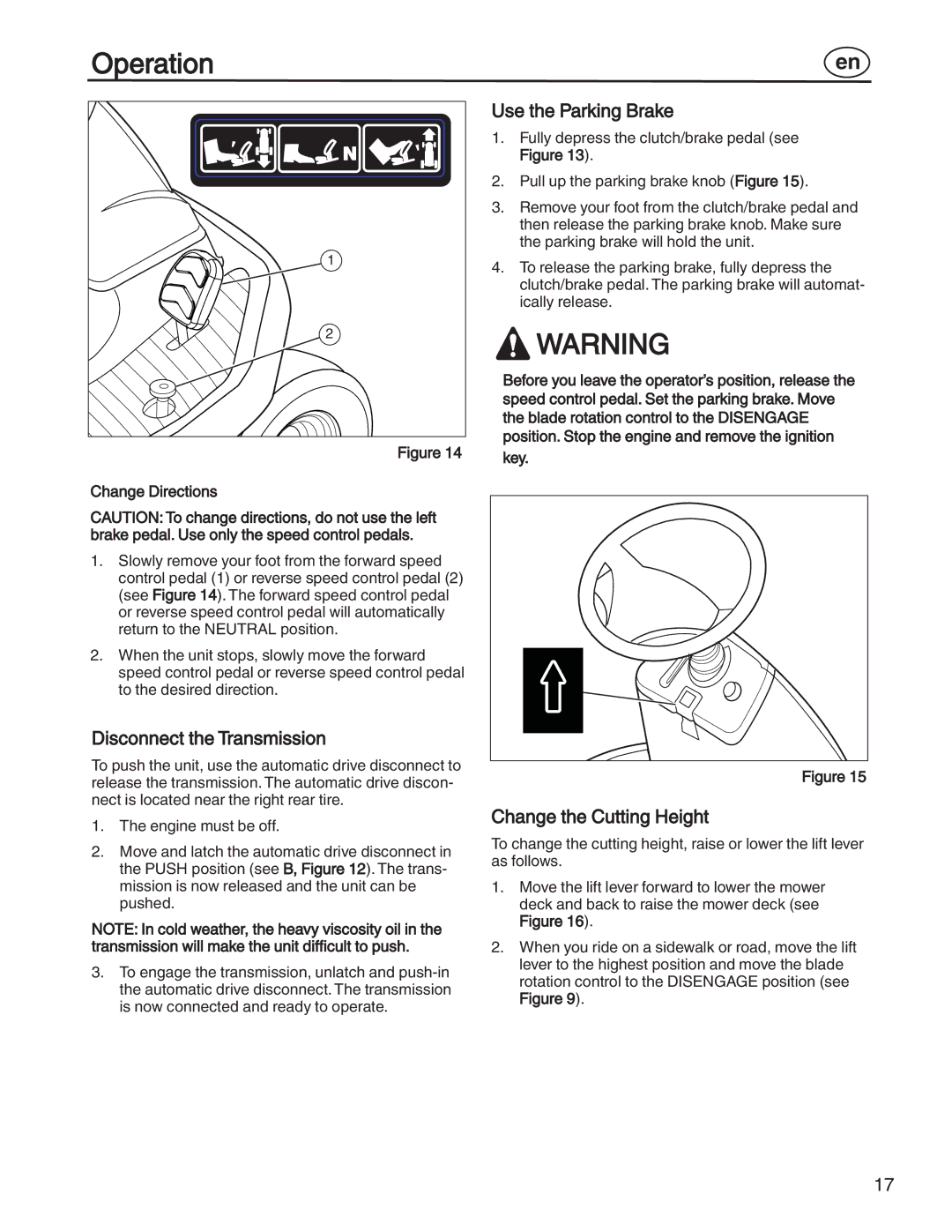 Simplicity 7800356 manual Disconnect the Transmission, Use the Parking Brake, Change the Cutting Height, Change Directions 