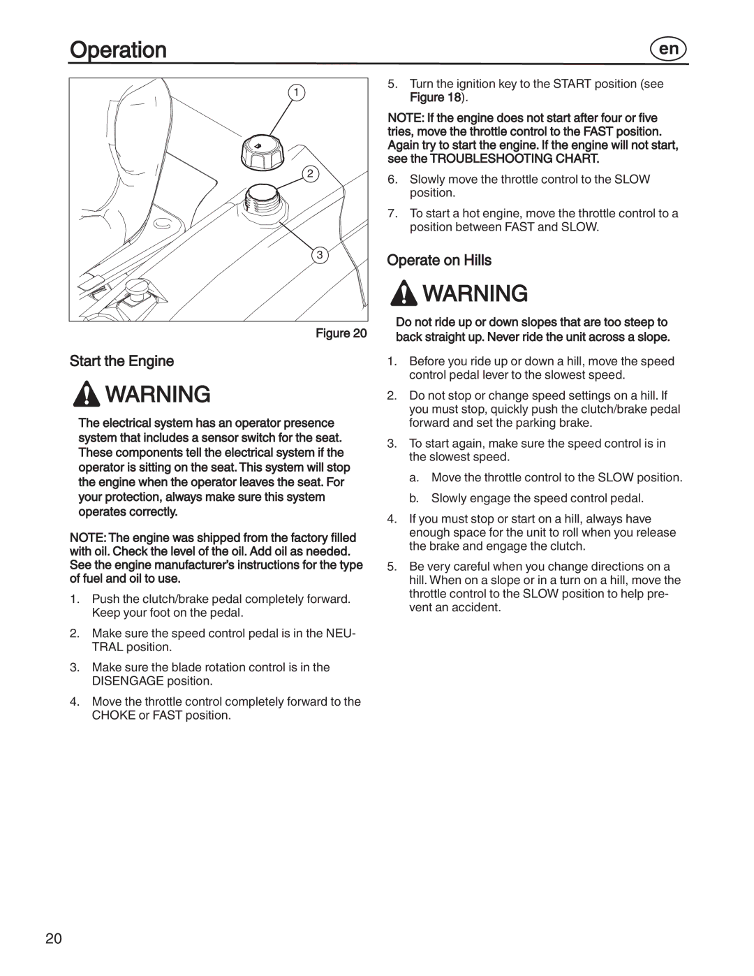 Simplicity 885193, 7800357, 7800356, 7800353, 7800352 manual Start the Engine, Operate on Hills 