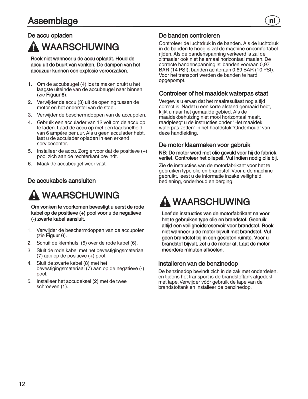 Simplicity 7800356 De accu opladen, De accukabels aansluiten, De banden controleren, De motor klaarmaken voor gebruik 