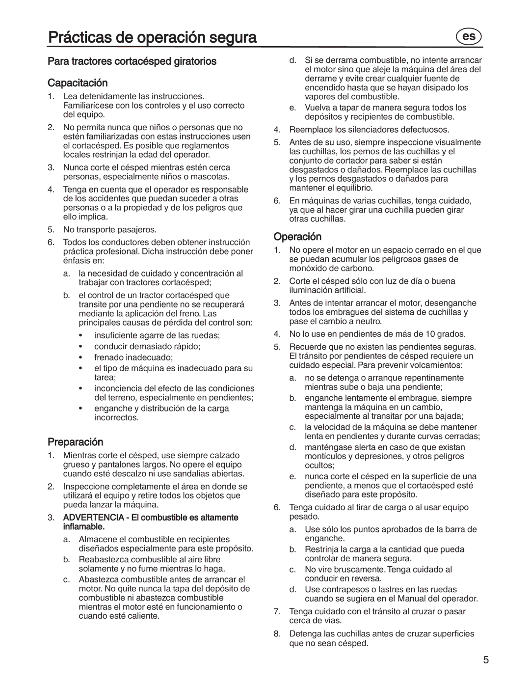 Simplicity 7800357, 885193 Prácticas de operación segura, Para tractores cortacésped giratorios Capacitación, Preparación 