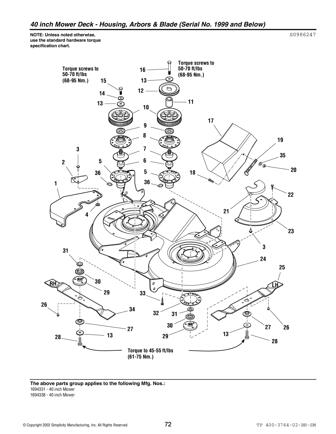 Simplicity Baron / 2400 manual Inch Mower Deck Housing, Arbors & Blade Serial No and Below, S0986247 