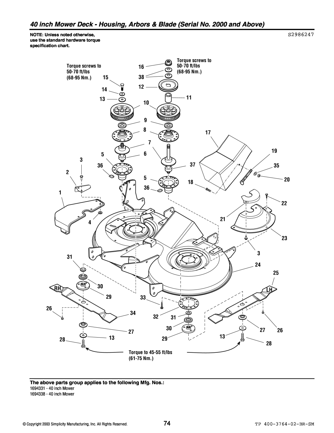 Simplicity Baron / 2400 manual S2986247, Torque screws to, 50-70 ft/lbs, 68-95 Nm, Torque to 45-55 ft/lbs, 61-75 Nm, 1338 