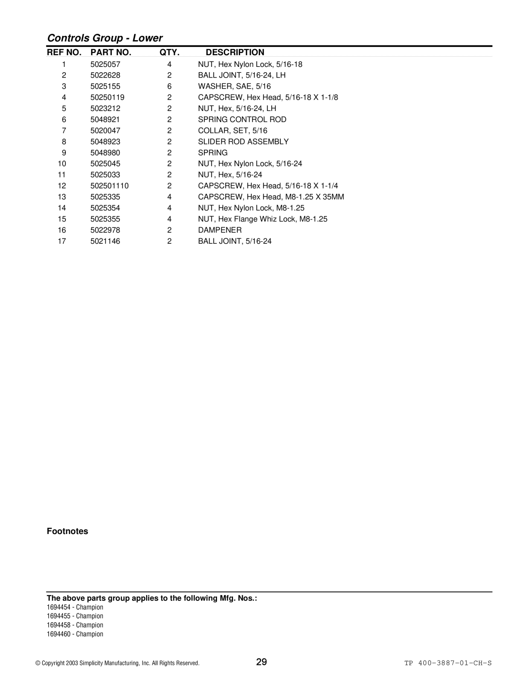 Simplicity Champion manual Spring Control ROD, COLLAR, SET, 5/16, Slider ROD Assembly, Dampener 