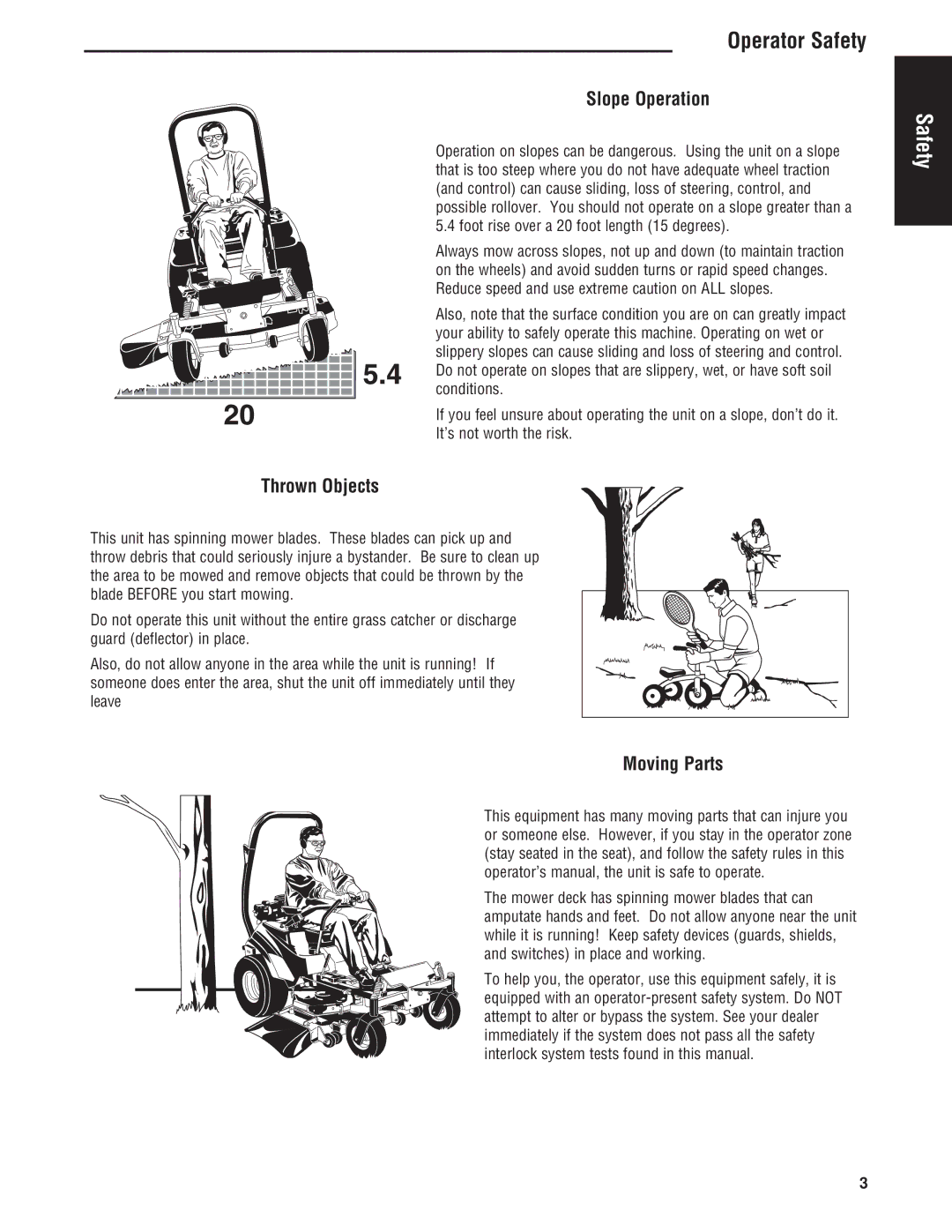 Simplicity Cobalt Series manual Slope Operation, Thrown Objects, Moving Parts 