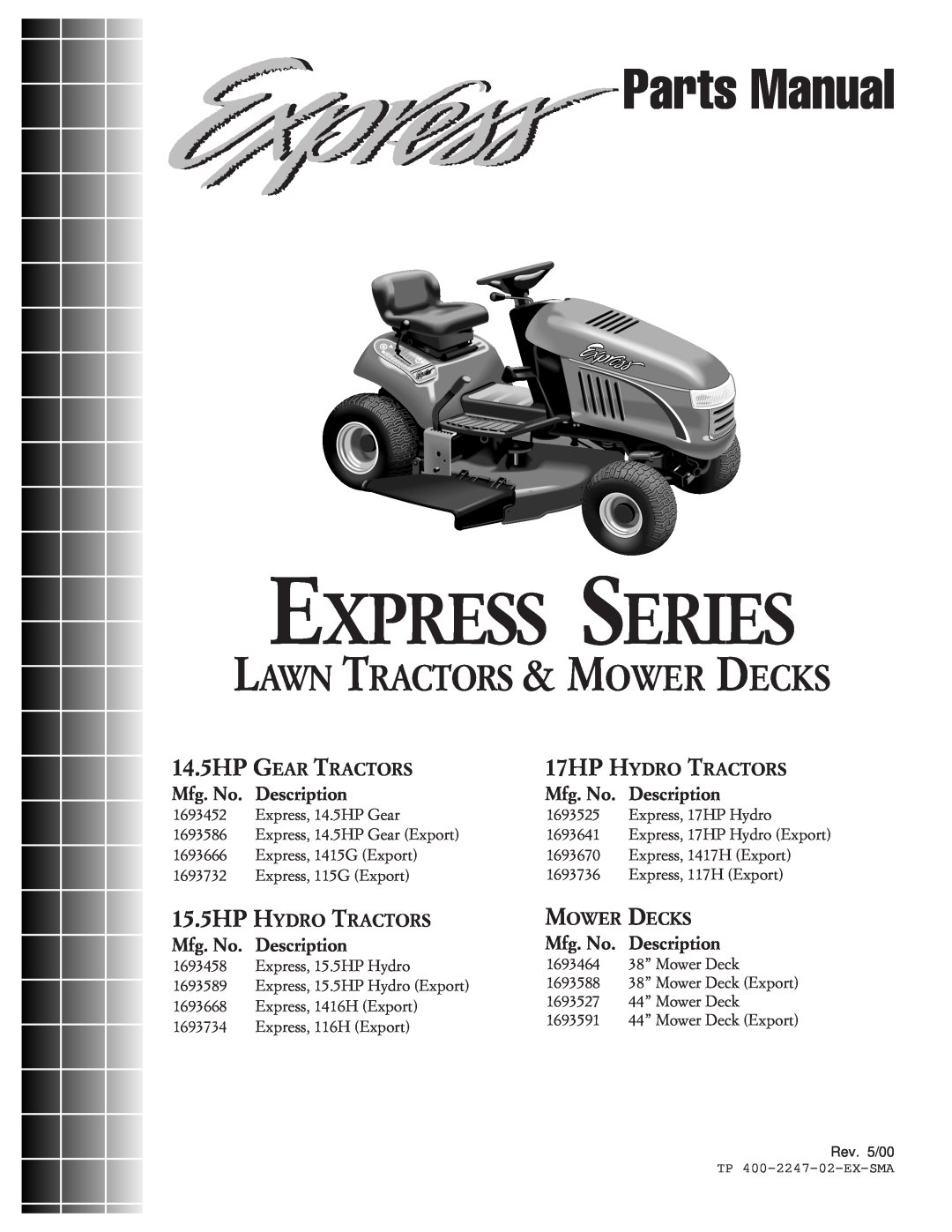 Simplicity Express Series manual Parts Manual, Lawn Tractors & Mower Decks, 15.5HP H, Mfg. No. Description, Ydro, Ractors 
