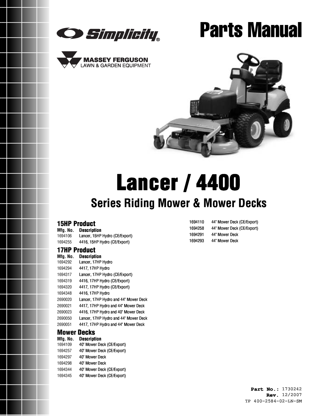 Simplicity Lancer / 4400 manual 15HP Product, 17HP Product, Mower Decks, Mfg. No. Description, Parts Manual 
