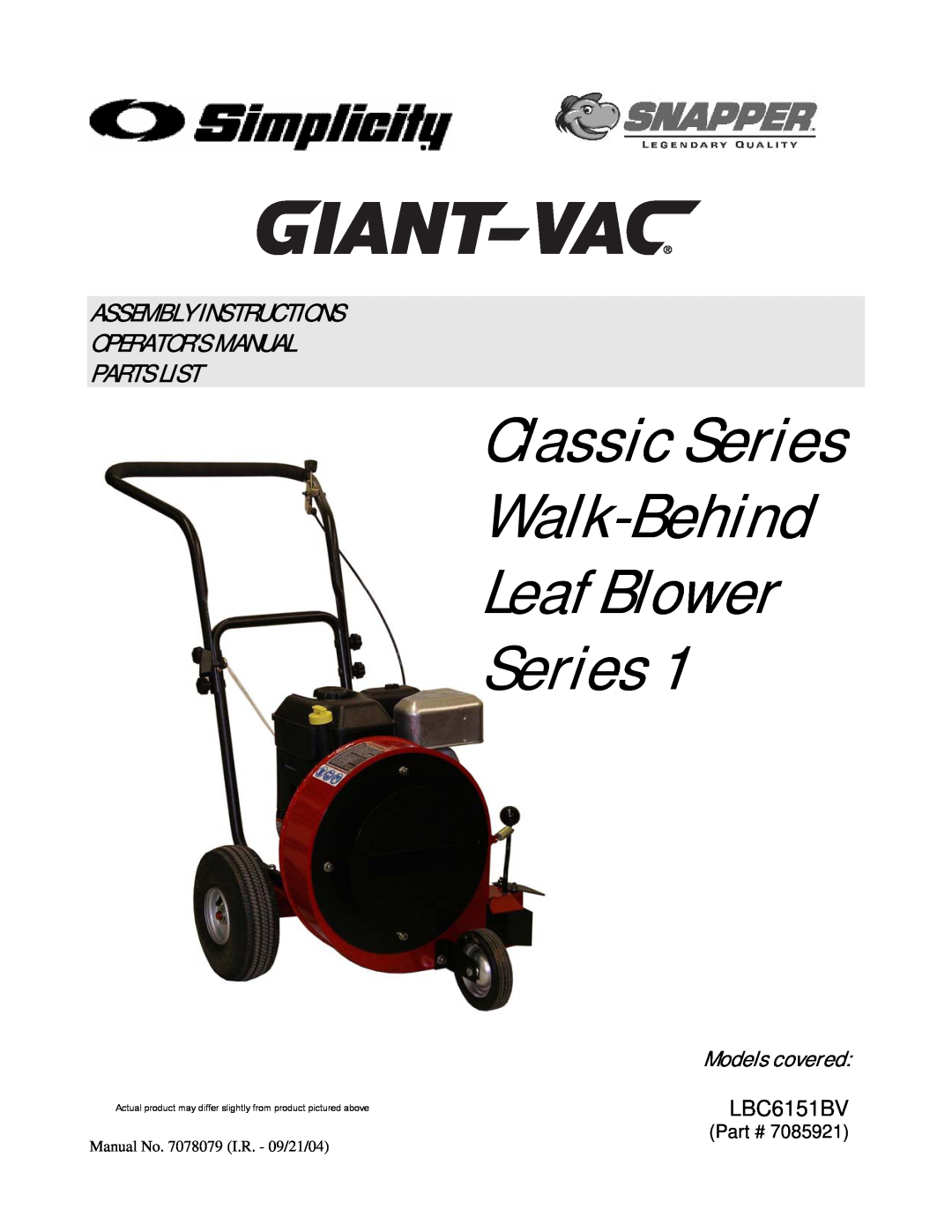 Simplicity LBC6151BV manual Classic Series Walk-Behind Leaf Blower Series, Assembly Instructions Operator’S Manual 