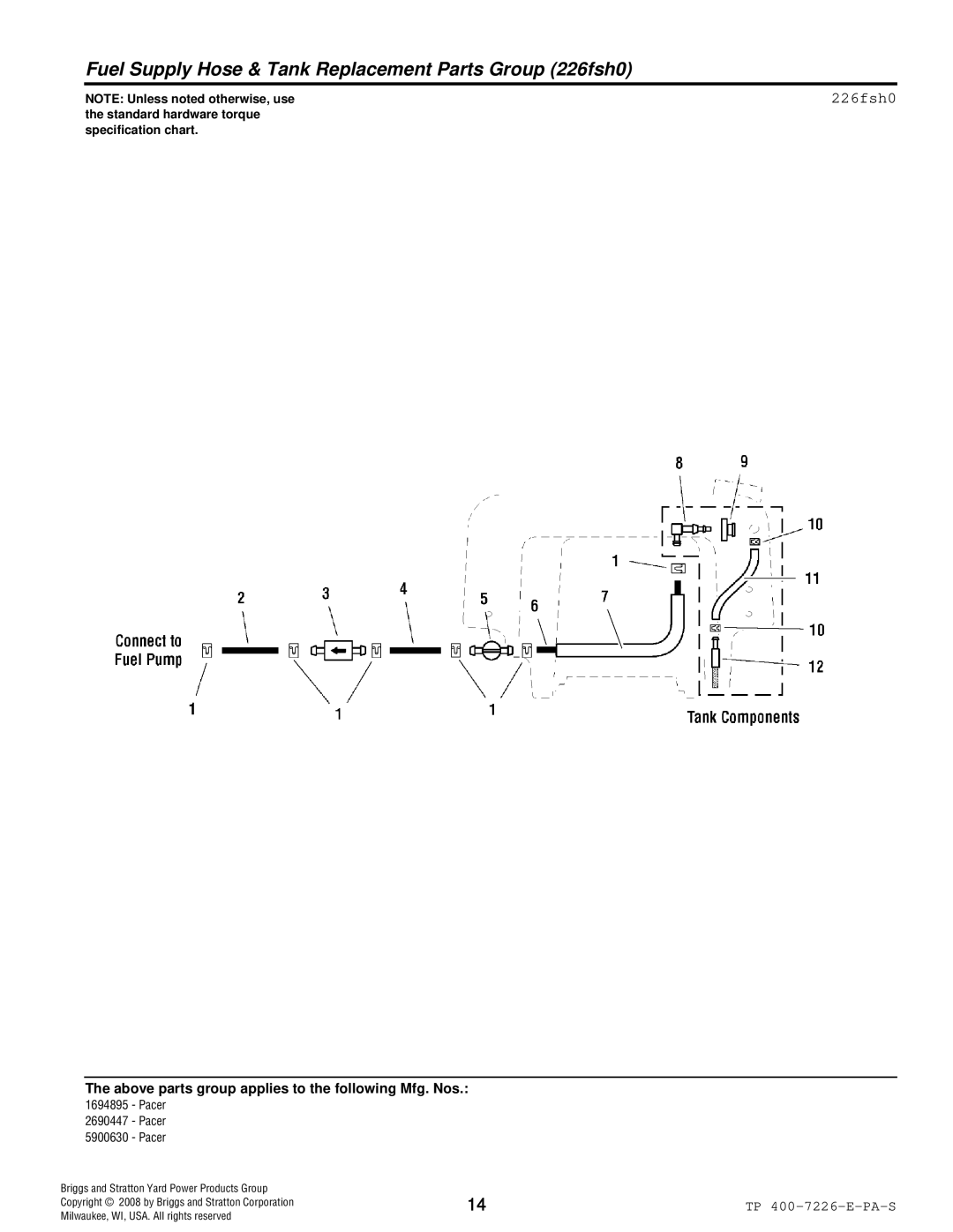 Simplicity Pacer manual Fuel Supply Hose & Tank Replacement Parts Group 226fsh0 