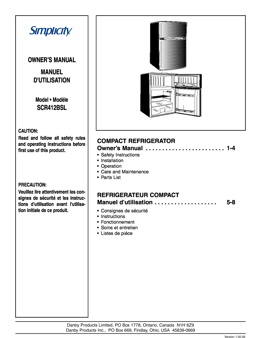 Simplicity SCR412BLS owner manual SCR412BSL, Model Modèle, COMPACT REFRIGERATOR Owner’s Manual, Precaution 