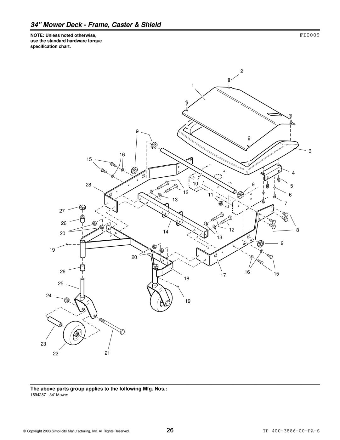 Simplicity Series Transaxle manual Mower Deck Frame, Caster & Shield, FI0009 