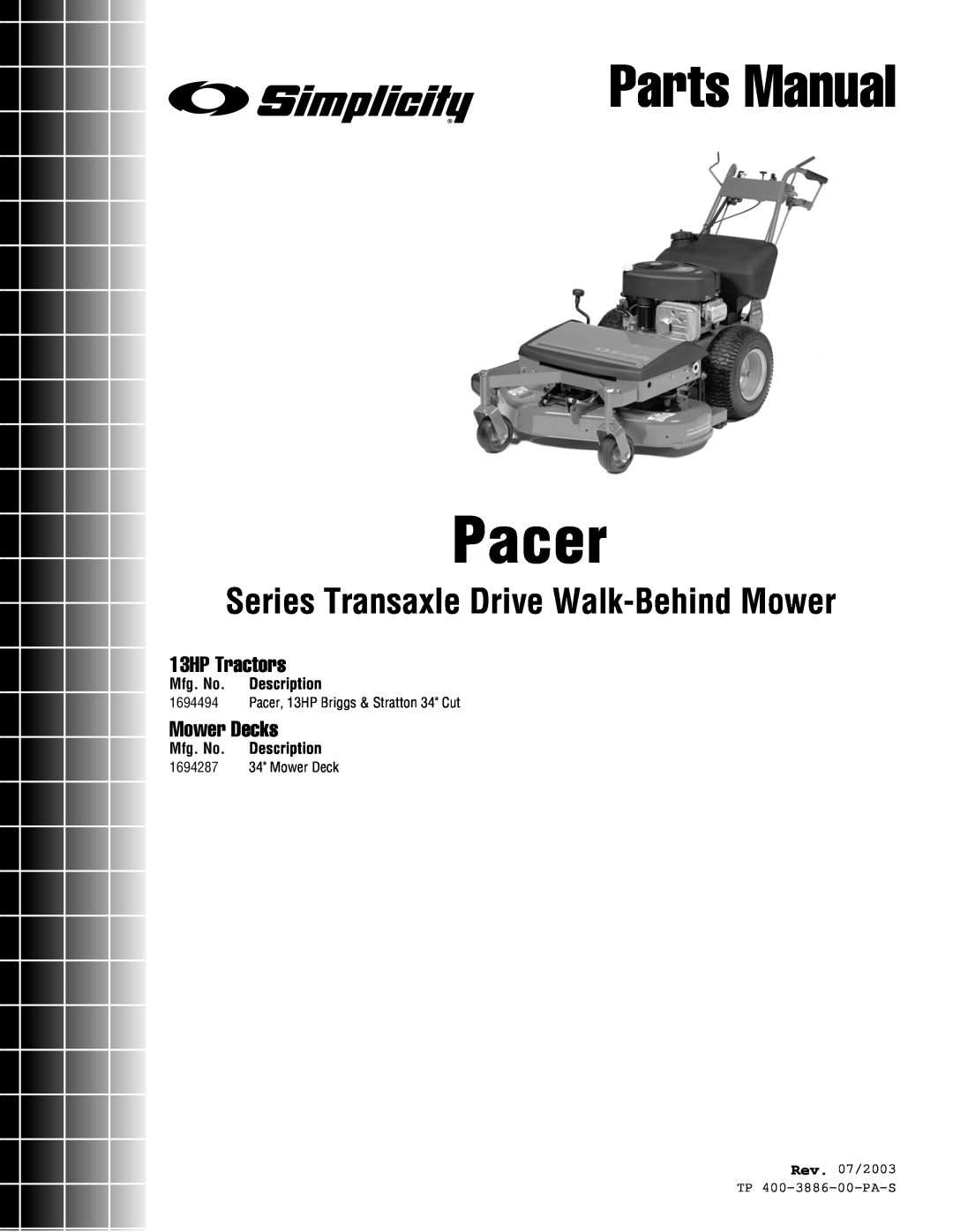 Simplicity Series Transaxle manual Mfg. No. Description, Rev. 07/2003 TP 400-3886-00-PA-S, Pacer, Parts Manual 