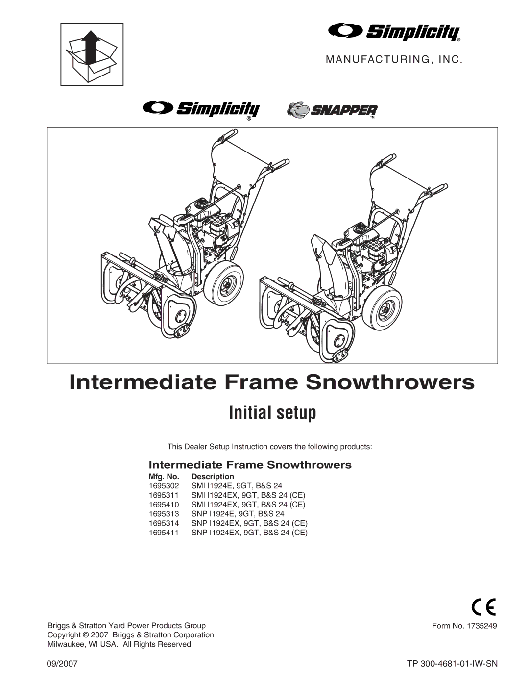 Simplicity SNP I1924EX, SMI I1924EX, SMI I 1924EX, B&S24(CE), B&S 24 (CE), 9GT manual Intermediate Frame Snowthrowers 