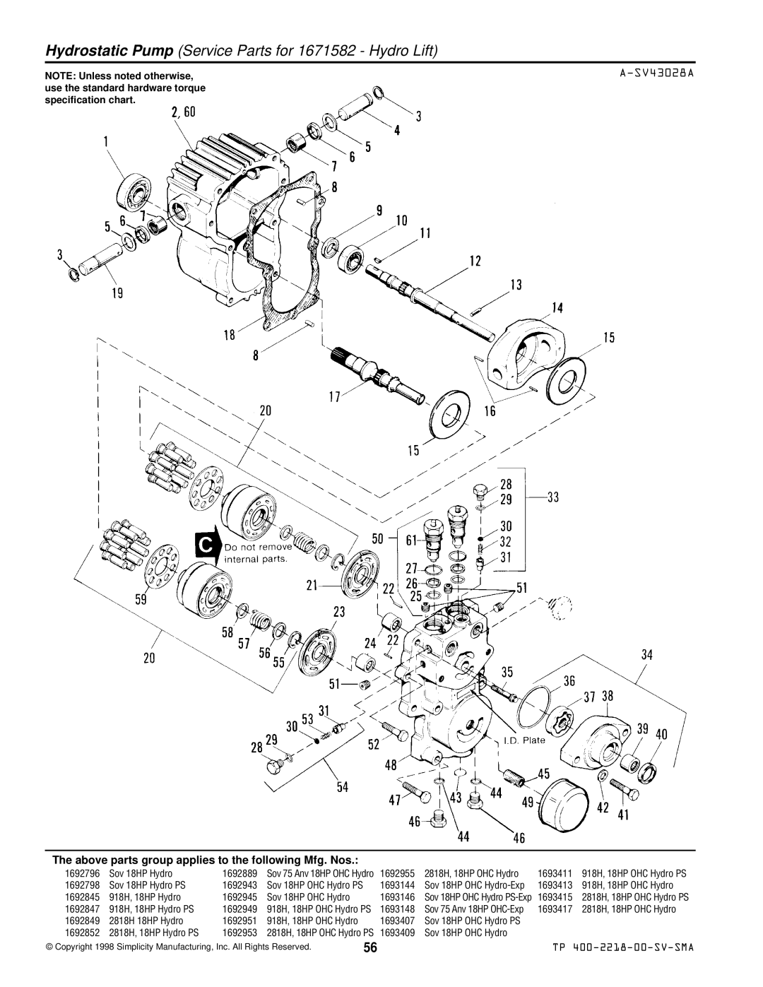 Simplicity TP 400-2218-00-SV-SMA manual Hydrostatic Pump Service Parts for 1671582 Hydro Lift, SV43028A 