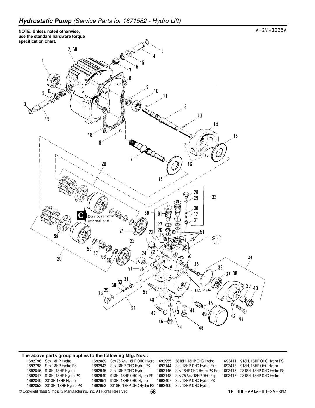 Simplicity TP 400-2218-00-SV-SMA manual Hydrostatic Pump Service Parts for 1671582 Hydro Lift 