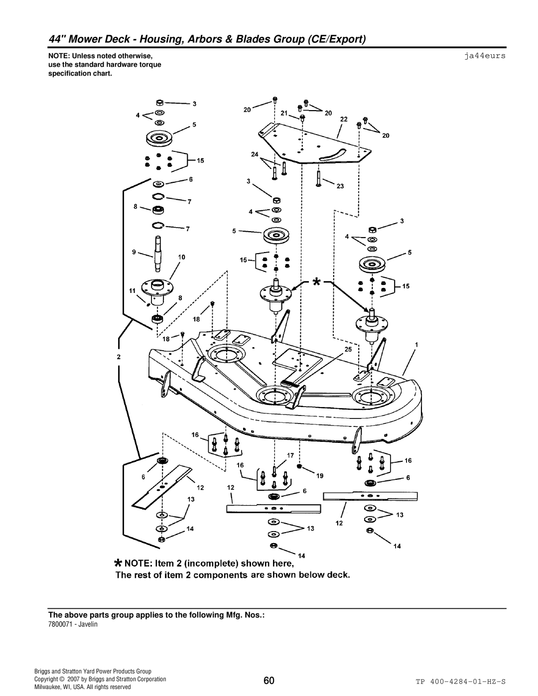 Simplicity TP 400-4284-01-HZ-S manual Mower Deck Housing, Arbors & Blades Group CE/Export, Ja44eurs 