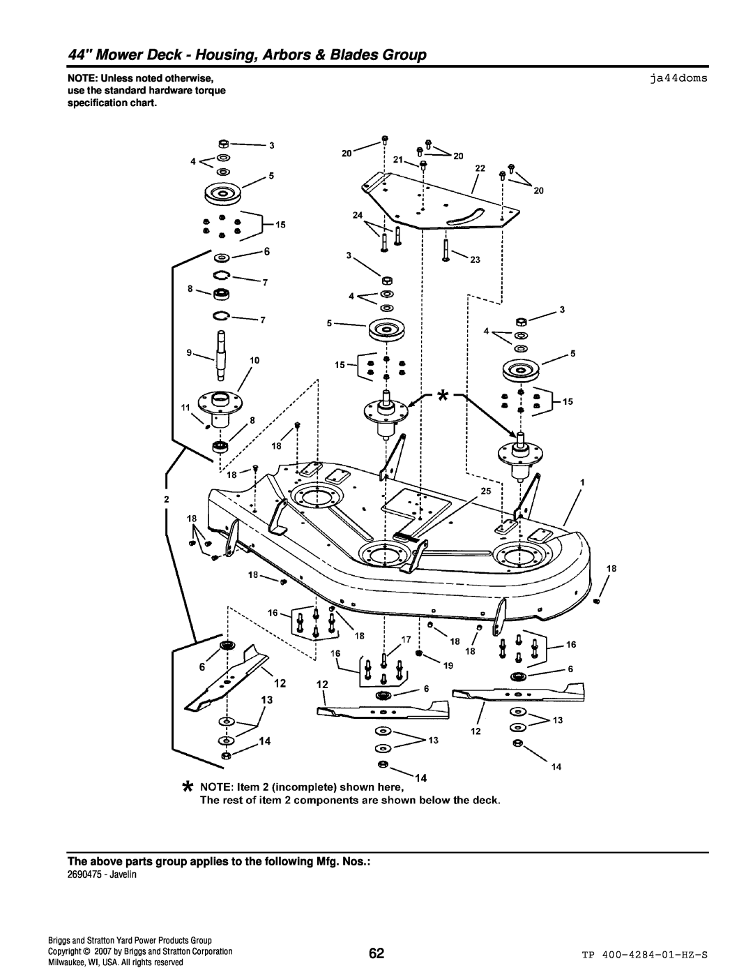 Simplicity TP 400-4284-01-HZ-S manual Mower Deck - Housing, Arbors & Blades Group, ja44doms, NOTE: Unless noted otherwise 