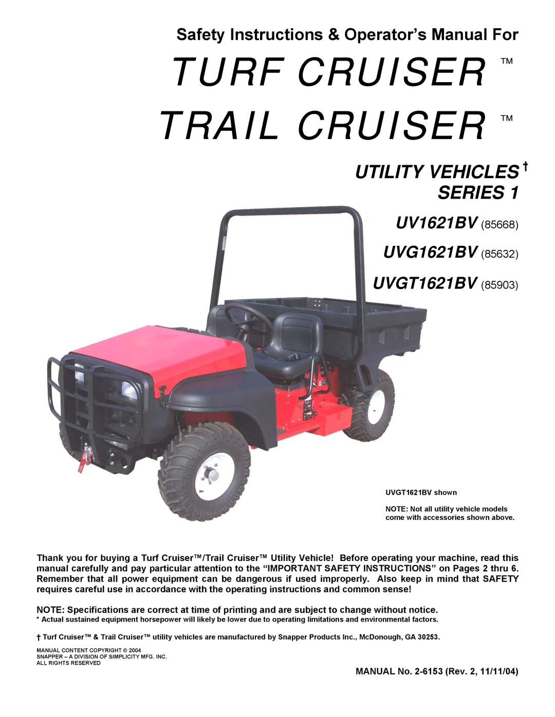 Simplicity UVG1621BV, UVGT1621BV important safety instructions Turf Cruiser Trail Cruiser, Manual No -6153 Rev , 11/11/04 