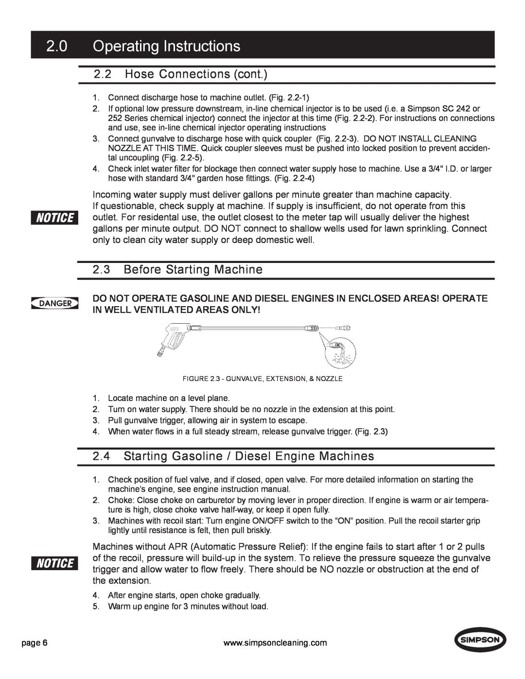 Simpson PS3000 manual 2.2Hose Connections cont, 2.3Before Starting Machine, 2.4Starting Gasoline / Diesel Engine Machines 