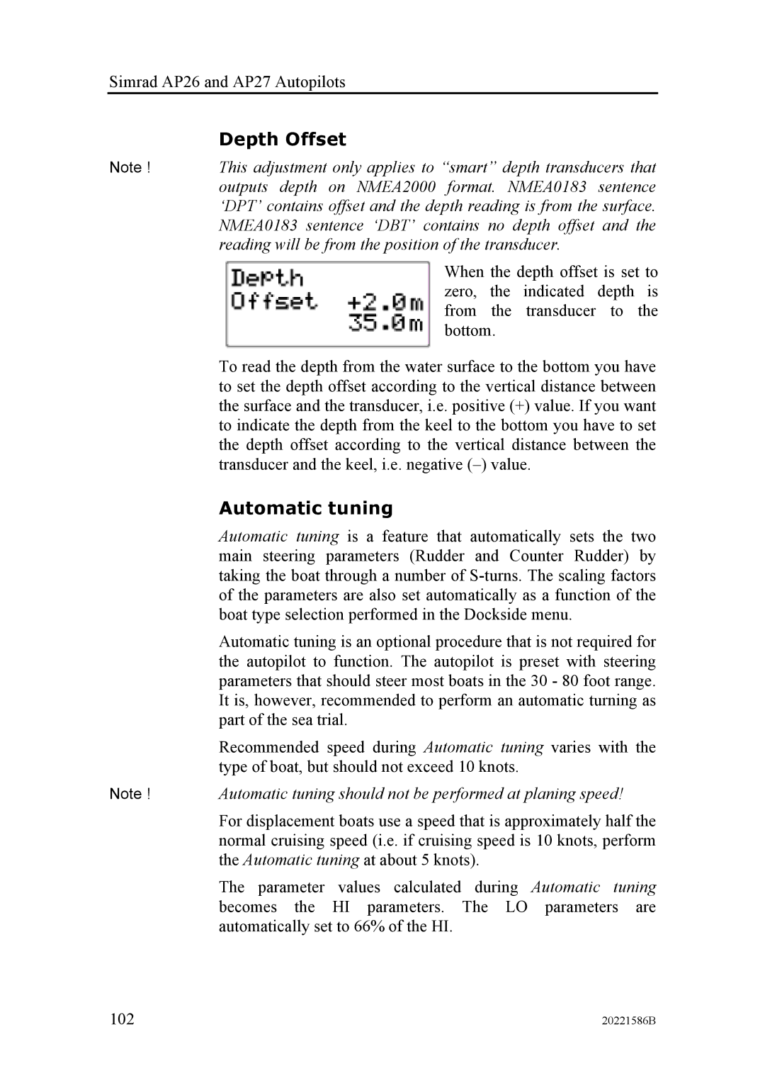 Simrad AP27, AP26 manual Depth Offset, Automatic tuning 