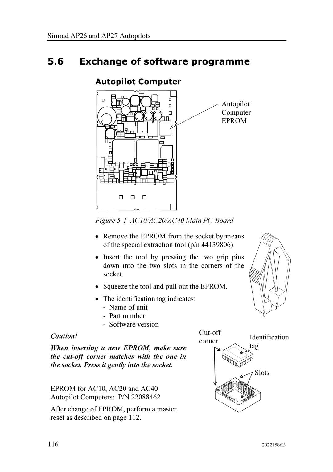 Simrad AP27, AP26 manual Exchange of software programme, Autopilot Computer 