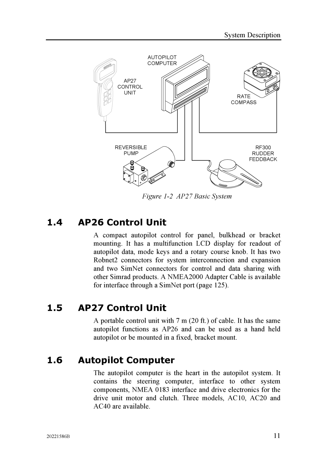 Simrad manual AP26 Control Unit, AP27 Control Unit, Autopilot Computer 