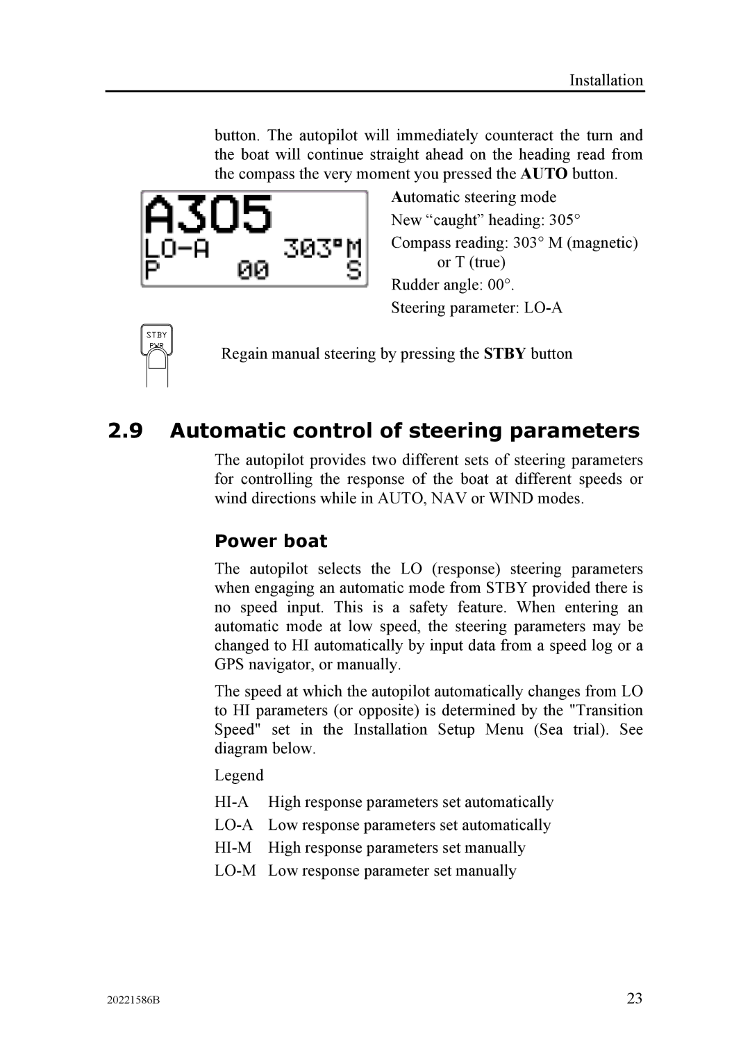 Simrad AP26, AP27 manual Automatic control of steering parameters, Power boat 