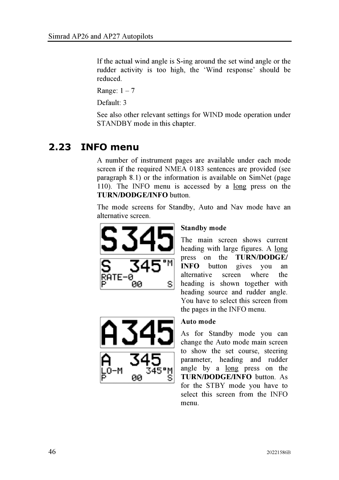 Simrad AP27, AP26 manual Info menu, Standby mode, Auto mode 