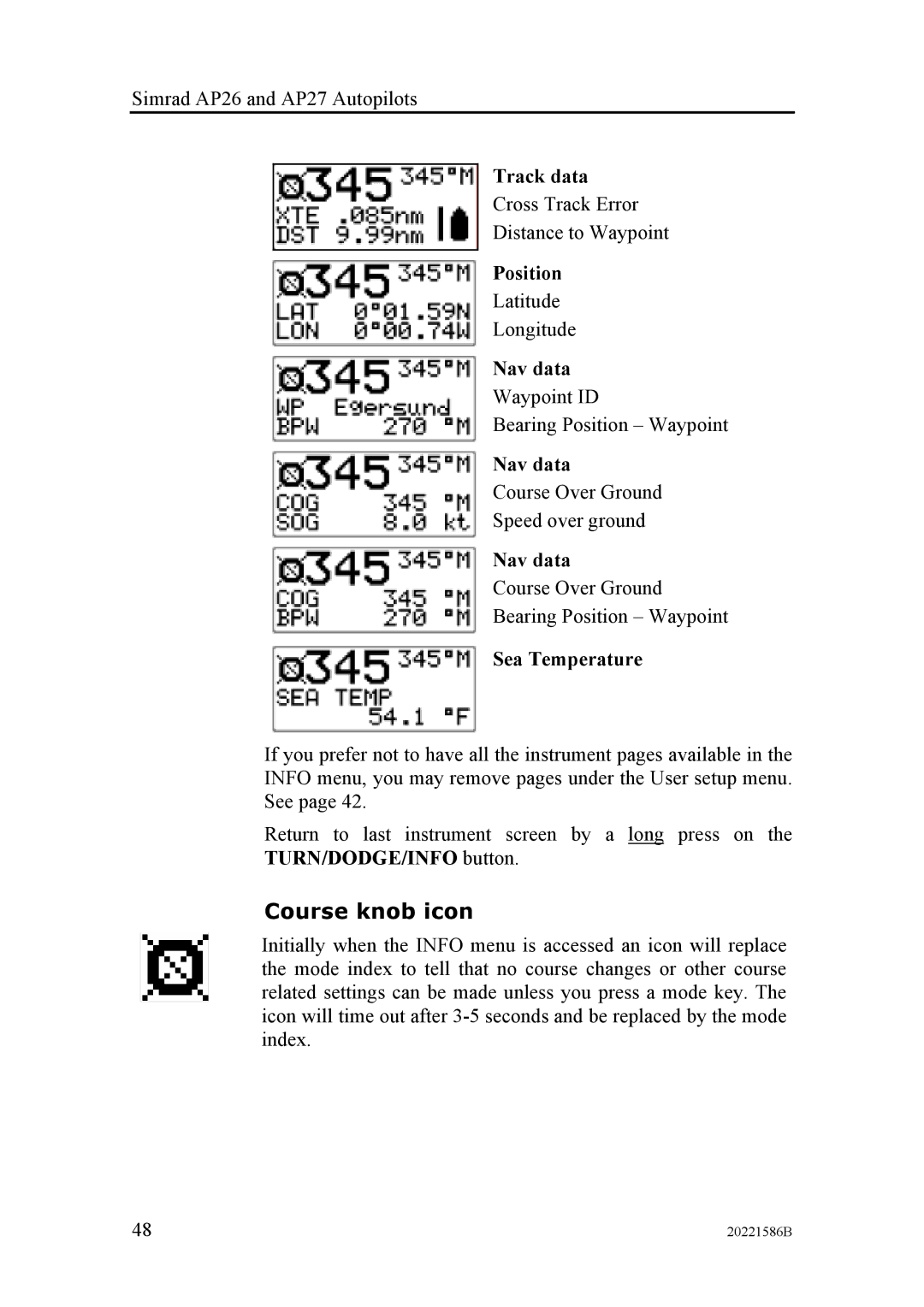 Simrad AP27, AP26 manual Course knob icon, Track data, Nav data, Sea Temperature 