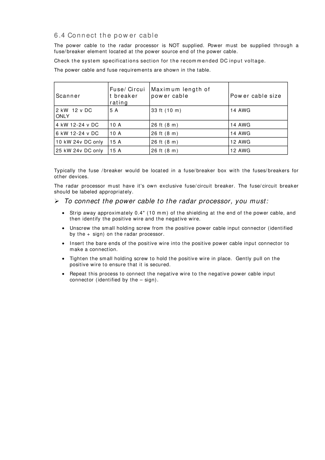 Simrad MN000802A-G manual Connect the power cable, Only 