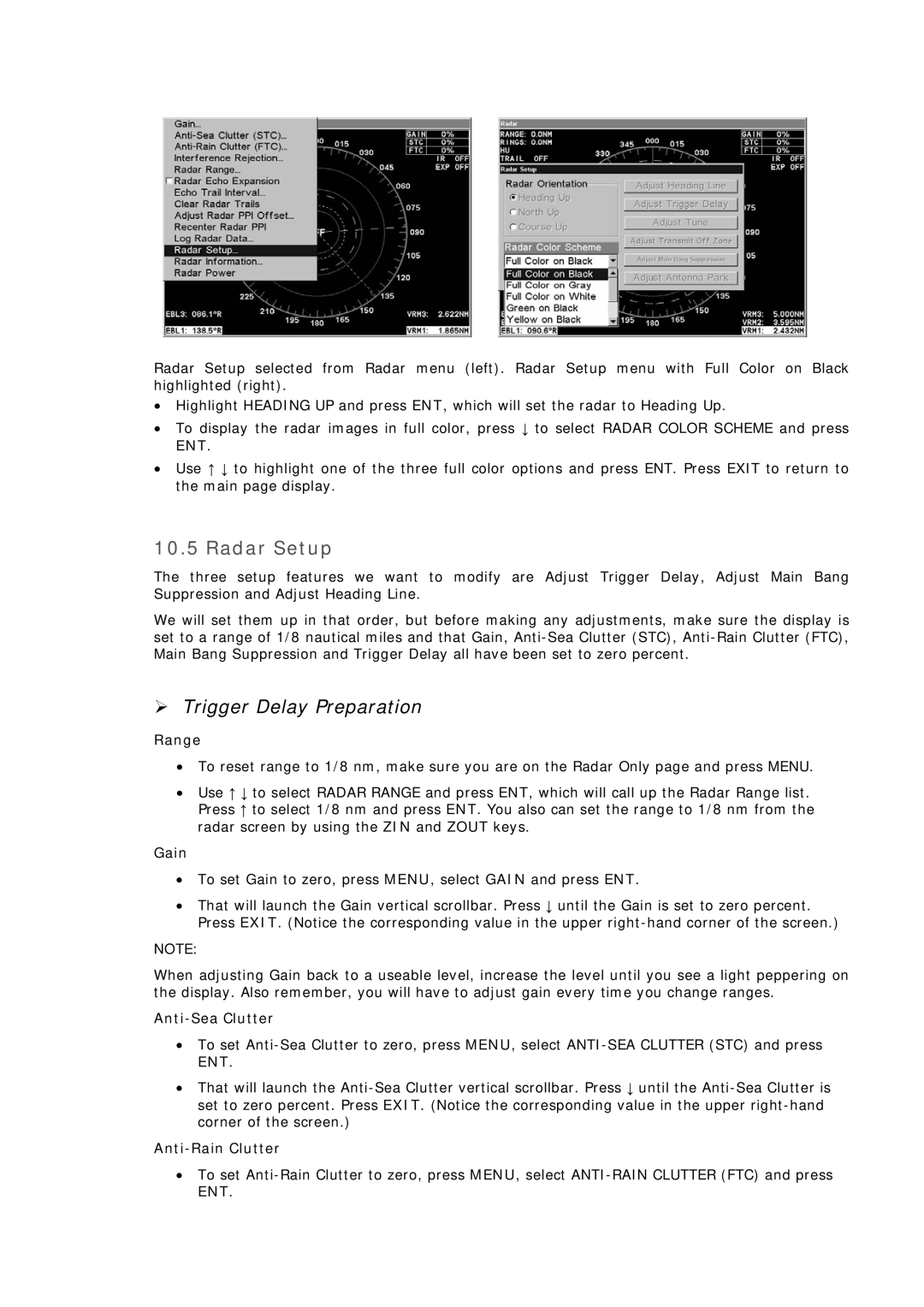 Simrad MN000802A-G manual Radar Setup, ¾ Trigger Delay Preparation 