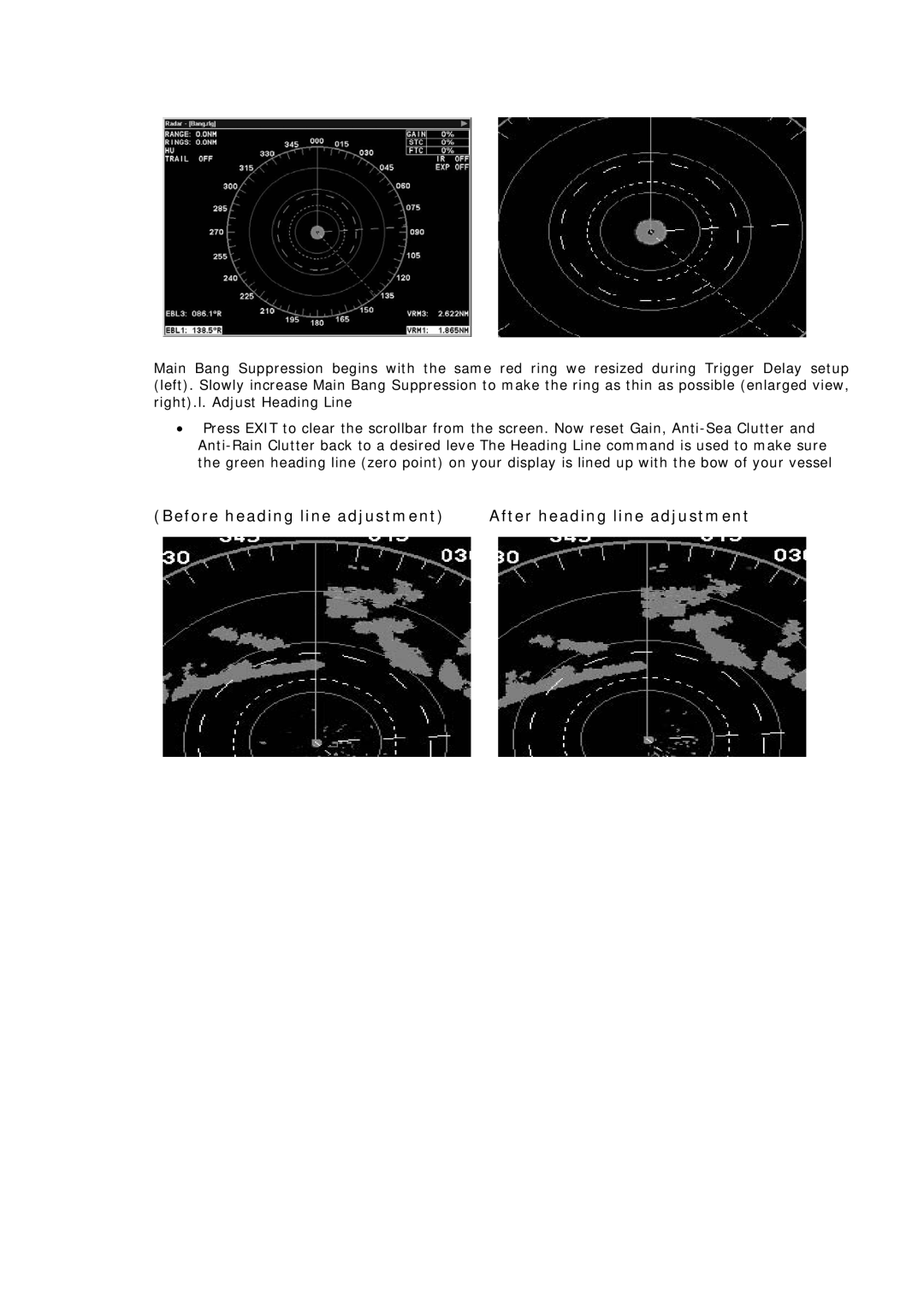 Simrad MN000802A-G manual Before heading line adjustment After heading line adjustment 