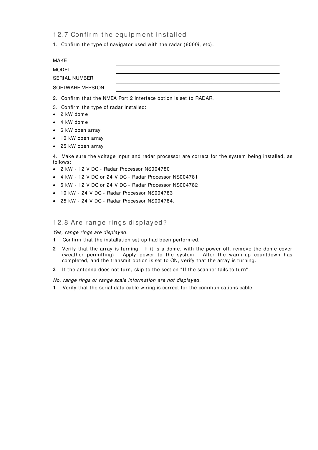 Simrad MN000802A-G manual Are range rings displayed?, Make Model Serial Number Software Version 